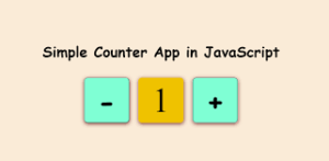 Read more about the article Master JavaScript Basics: How to Build a Simple Counter