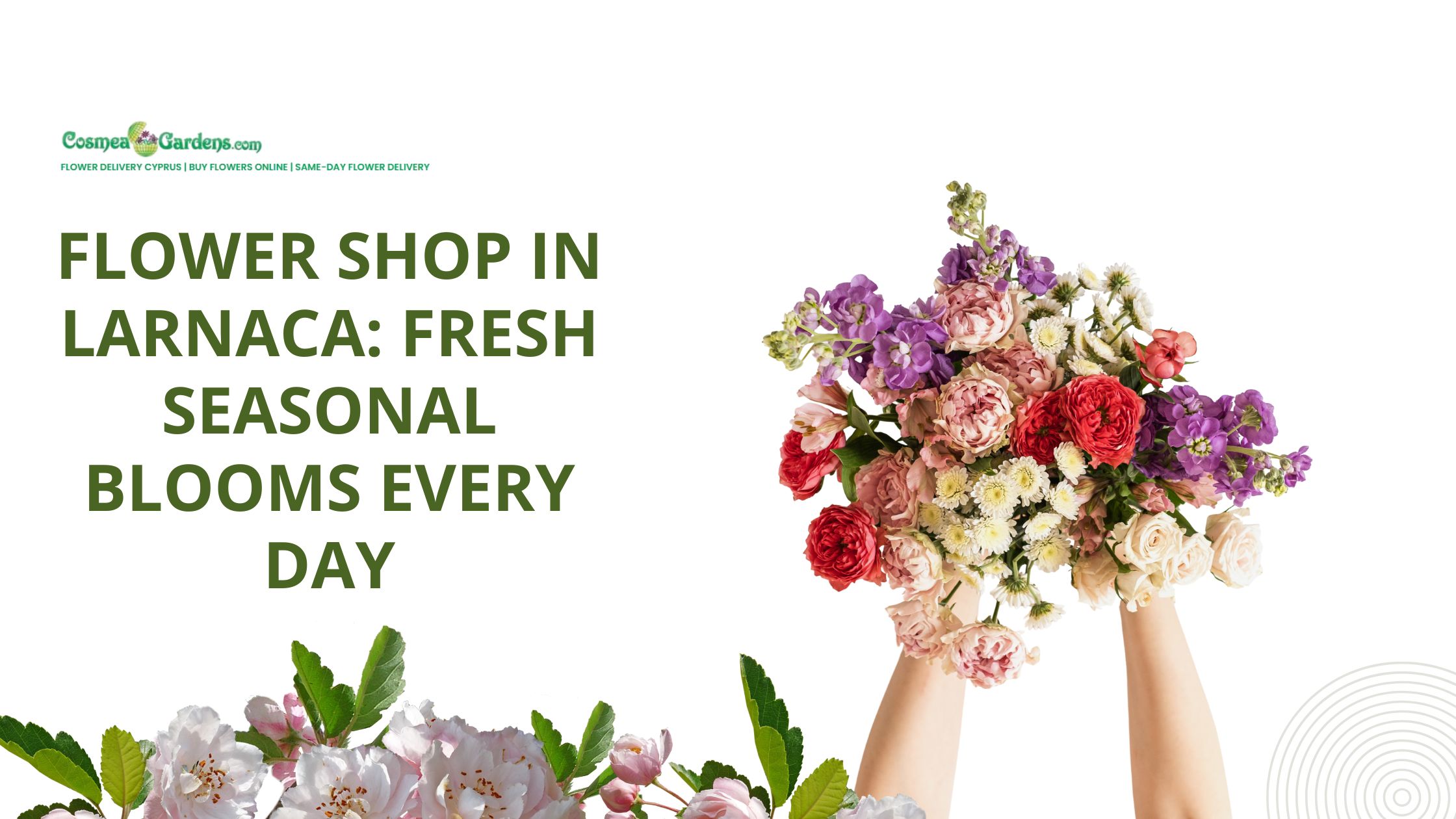 You are currently viewing Flower Shop in Larnaca: Fresh Seasonal Blooms Every Day